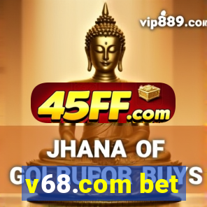 v68.com bet